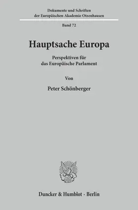 Schönberger |  Hauptsache Europa. | eBook | Sack Fachmedien