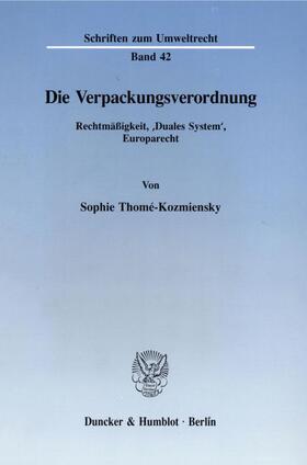 Thomé-Kozmiensky |  Die Verpackungsverordnung. | eBook | Sack Fachmedien