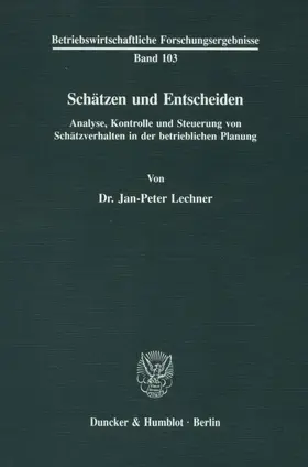 Lechner |  Schätzen und Entscheiden. | eBook | Sack Fachmedien