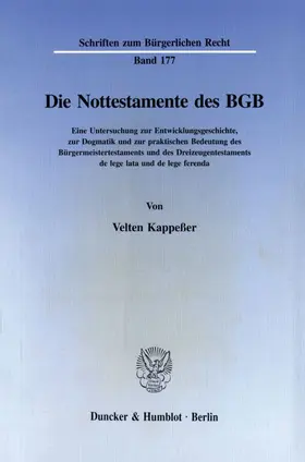 Kappeßer |  Die Nottestamente des BGB. | eBook | Sack Fachmedien