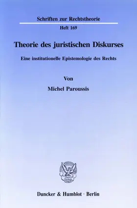 Paroussis |  Theorie des juristischen Diskurses. | eBook | Sack Fachmedien