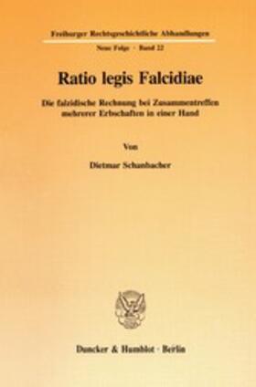 Schanbacher |  Ratio legis Falcidiae. | eBook | Sack Fachmedien