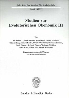 Wagner / Lorenz | Studien zur Evolutorischen Ökonomik III. | E-Book | sack.de