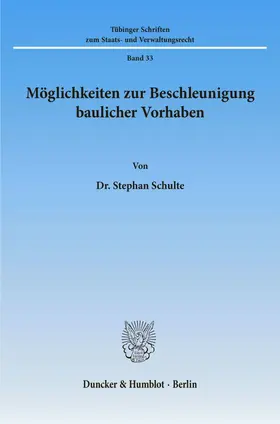 Schulte |  Möglichkeiten zur Beschleunigung baulicher Vorhaben. | eBook | Sack Fachmedien