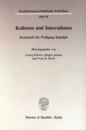 Elwert / Kortt / Jensen |  Kulturen und Innovationen. | eBook | Sack Fachmedien