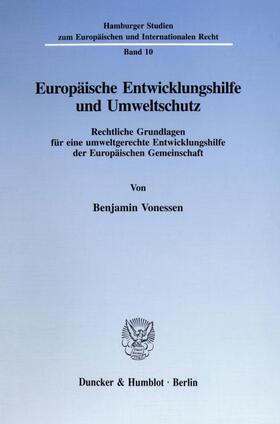 Vonessen | Europäische Entwicklungshilfe und Umweltschutz. | E-Book | sack.de