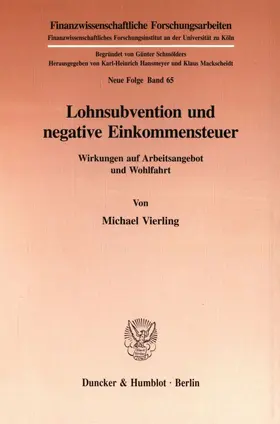 Vierling |  Lohnsubvention und negative Einkommensteuer. | eBook | Sack Fachmedien