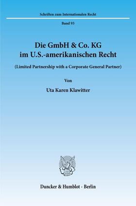 Klawitter | Die GmbH & Co. KG im U.S.-amerikanischen Recht. | E-Book | sack.de