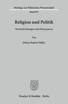 Müller |  Religion und Politik. | eBook | Sack Fachmedien