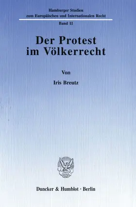 Breutz |  Der Protest im Völkerrecht. | eBook | Sack Fachmedien