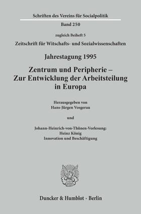 Vosgerau | Zentrum und Peripherie - Zur Entwicklung der Arbeitsteilung in Europa. | E-Book | sack.de