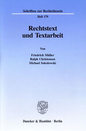 Müller / Sokolowski / Christensen |  Rechtstext und Textarbeit. | eBook | Sack Fachmedien