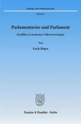 Röper |  Parlamentarier und Parlament. | eBook | Sack Fachmedien