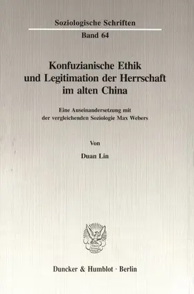 Lin |  Konfuzianische Ethik und Legitimation der Herrschaft im alten China. | eBook | Sack Fachmedien