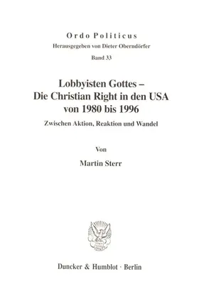 Sterr |  Lobbyisten Gottes - Die Christian Right in den USA von 1980 bis 1996. | eBook | Sack Fachmedien