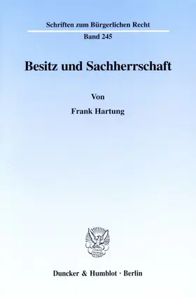 Hartung |  Besitz und Sachherrschaft. | eBook | Sack Fachmedien