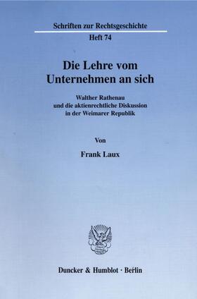 Laux |  Die Lehre vom Unternehmen an sich. | eBook | Sack Fachmedien