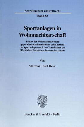 Herr |  Sportanlagen in Wohnnachbarschaft. | eBook | Sack Fachmedien