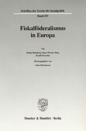 Oberhauser |  Fiskalföderalismus in Europa. | eBook |  Sack Fachmedien