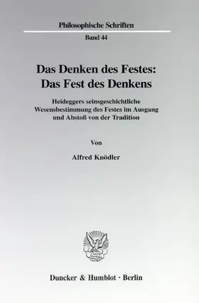 Knödler |  Das Denken des Festes: Das Fest des Denkens | eBook | Sack Fachmedien