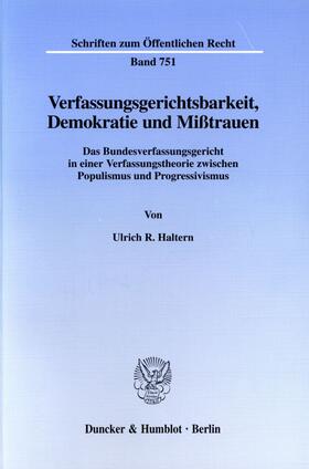 Haltern | Verfassungsgerichtsbarkeit, Demokratie und Mißtrauen. | E-Book | sack.de