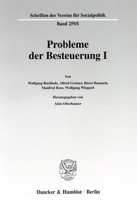 Oberhauser |  Probleme der Besteuerung I | eBook | Sack Fachmedien