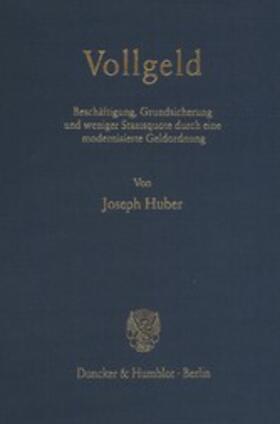 Huber |  Vollgeld. | eBook | Sack Fachmedien