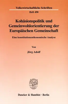 Adolf |  Kohäsionspolitik und Gemeinwohlorientierung der Europäischen Gemeinschaft | eBook | Sack Fachmedien