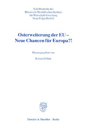 Döhrn | Osterweiterung der EU – Neue Chancen für Europa?! | E-Book | sack.de