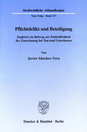 Sánchez-Vera |  Pflichtdelikt und Beteiligung. | eBook | Sack Fachmedien