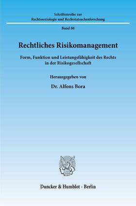 Bora |  Rechtliches Risikomanagement. | eBook | Sack Fachmedien