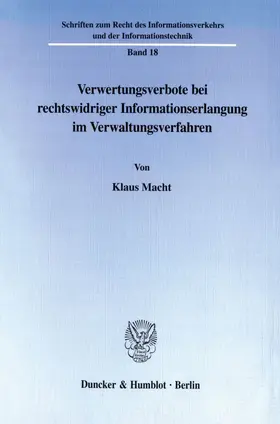 Macht |  Verwertungsverbote bei rechtswidriger Informationserlangung im Verwaltungsverfahren. | eBook | Sack Fachmedien