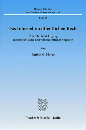 Mayer |  Das Internet im öffentlichen Recht. | eBook | Sack Fachmedien