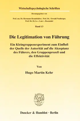 Kehr |  Die Legitimation von Führung | eBook | Sack Fachmedien