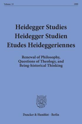 Emad / Fédier / Herrmann |  Heidegger Studies - Heidegger Studien - Etudes Heideggeriennes. | eBook | Sack Fachmedien