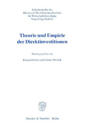 Döhrn / Heiduk | Theorie und Empirie der Direktinvestitionen | E-Book | sack.de