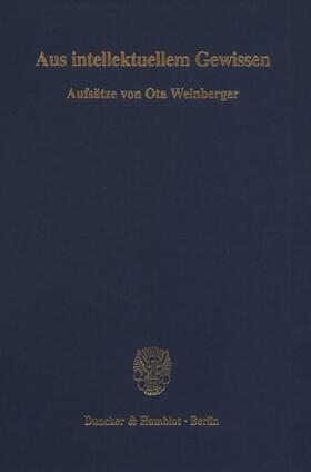 Weinberger |  Aus intellektuellem Gewissen. | eBook | Sack Fachmedien