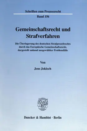 Jokisch | Gemeinschaftsrecht und Strafverfahren. | E-Book | sack.de