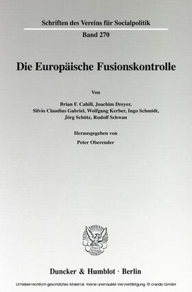 Oberender |  Die Europäische Fusionskontrolle | eBook | Sack Fachmedien