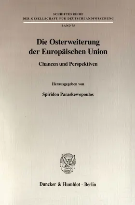 Paraskewopoulos |  Die Osterweiterung der Europäischen Union. | eBook | Sack Fachmedien