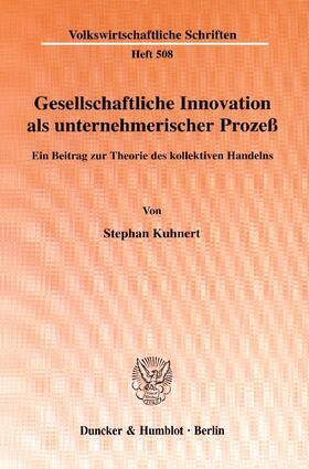 Kuhnert |  Gesellschaftliche Innovation als unternehmerischer Prozeß | eBook | Sack Fachmedien
