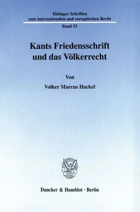 Hackel | Kants Friedensschrift und das Völkerrecht. | E-Book | sack.de