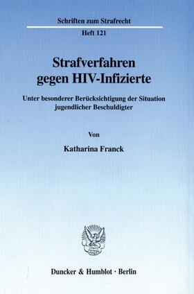 Franck |  Strafverfahren gegen HIV-Infizierte. | eBook | Sack Fachmedien