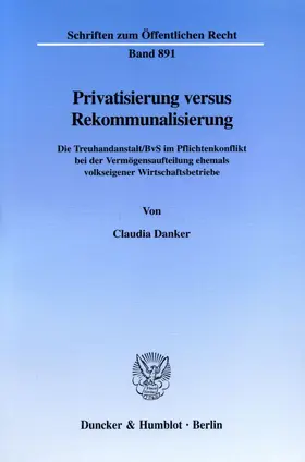 Danker |  Privatisierung versus Rekommunalisierung. | eBook | Sack Fachmedien