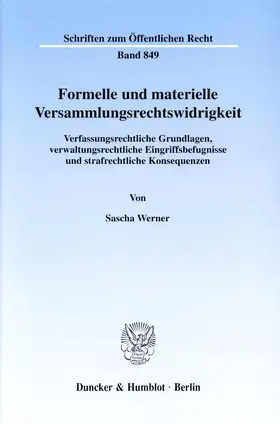 Werner |  Formelle und materielle Versammlungsrechtswidrigkeit. | eBook | Sack Fachmedien