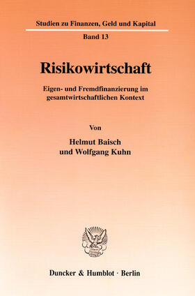 Baisch / Kuhn |  Risikowirtschaft | eBook | Sack Fachmedien