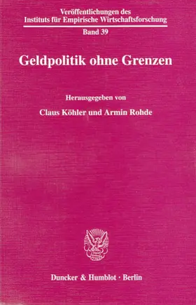 Köhler / Rohde |  Geldpolitik ohne Grenzen | eBook | Sack Fachmedien