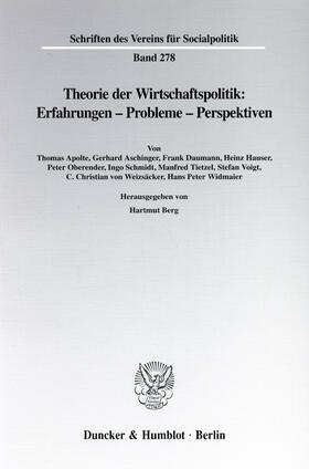 Berg |  Theorie der Wirtschaftspolitik: Erfahrungen - Probleme - Perspektiven | eBook | Sack Fachmedien