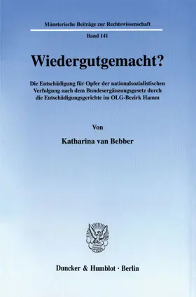 Bebber |  Wiedergutgemacht? | eBook | Sack Fachmedien