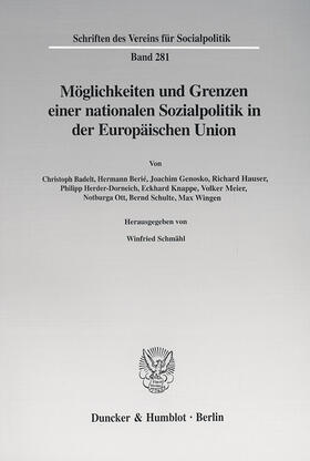 Schmähl | Möglichkeiten und Grenzen einer nationalen Sozialpolitik in der Europäischen Union | E-Book | sack.de
